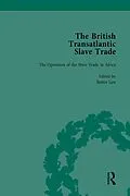 E-Book (pdf) The British Transatlantic Slave Trade Vol 1 von Kenneth Morgan, Robin Law, David Ryden