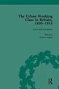 E-Book (pdf) The Urban Working Class in Britain, 1830-1914 Vol 1 von Andrew August