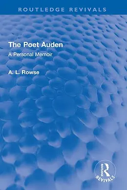 E-Book (epub) The Poet Auden von A. L. Rowse