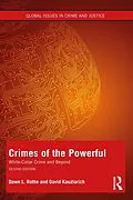 E-Book (epub) Crimes of the Powerful von Dawn Rothe, David Kauzlarich