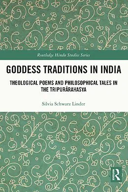 E-Book (epub) Goddess Traditions in India von Silvia Schwarz Linder