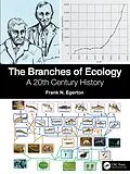 E-Book (epub) The Branches of Ecology von Frank N. Egerton