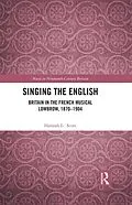 E-Book (pdf) Singing the English von Hannah L. Scott