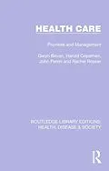 E-Book (pdf) Health Care von Gwyn Bevan, Harold Copeman, John Perrin