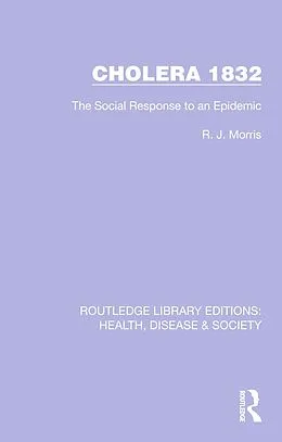E-Book (epub) Cholera 1832 von R. J. Morris