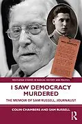 E-Book (epub) I Saw Democracy Murdered von Colin Chambers, Sam Russell