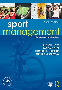 E-Book (pdf) Sport Management von Russell Hoye, Katie Misener, Michael L. Naraine