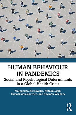 eBook (pdf) Human Behaviour in Pandemics de Malgorzata Kossowska, Natalia Letki, Tomasz Zaleskiewicz