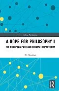 E-Book (pdf) A Hope for Philosophy I von Ye Xiushan