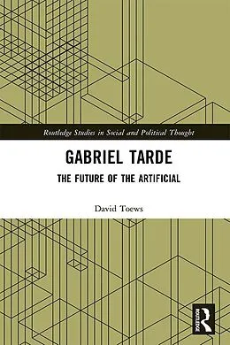 E-Book (epub) Gabriel Tarde von David Toews