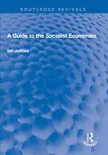 E-Book (pdf) A Guide to the Socialist Economies von Ian Jeffries
