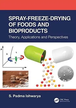 ePUB Spray-Freeze-Drying of Foods and Bioproducts von S. Padma Ishwarya