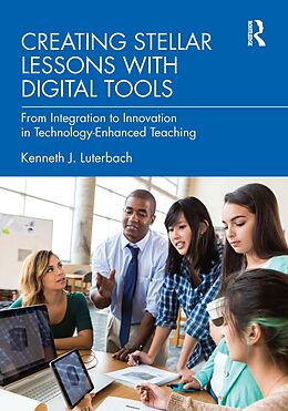 eBook (pdf) Creating Stellar Lessons with Digital Tools de Kenneth J. Luterbach