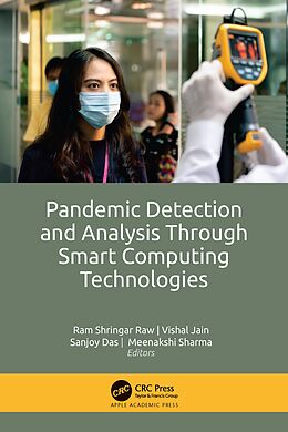 eBook (epub) Pandemic Detection and Analysis Through Smart Computing Technologies de 