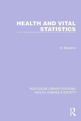 eBook (pdf) Health and Vital Statistics de Bernard Benjamin