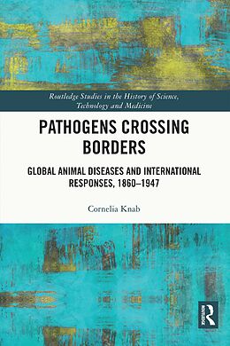 eBook (pdf) Pathogens Crossing Borders de Cornelia Knab