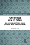 E-Book (epub) Foreignness and Selfhood von Mengmeng Yan