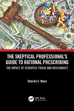 eBook (pdf) The Skeptical Professional's Guide to Rational Prescribing de Charles E. Dean