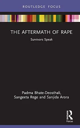 E-Book (epub) The Aftermath of Rape von Padma Bhate-Deosthali, Sangeeta Rege, Sanjida Arora