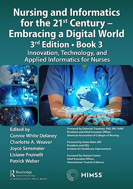 eBook (pdf) Nursing and Informatics for the 21st Century - Embracing a Digital World, 3rd Edition, Book 3 de 