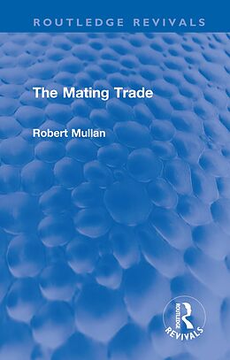 eBook (pdf) The Mating Trade de Robert Mullan