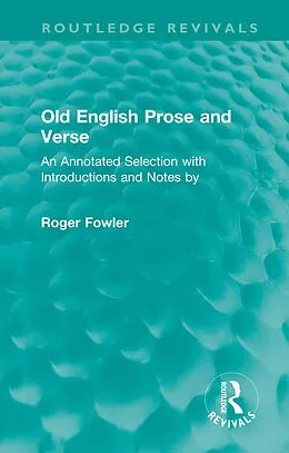 E-Book (epub) Old English Prose and Verse von Roger Fowler
