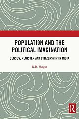 E-Book (epub) Population and the Political Imagination von R. B. Bhagat