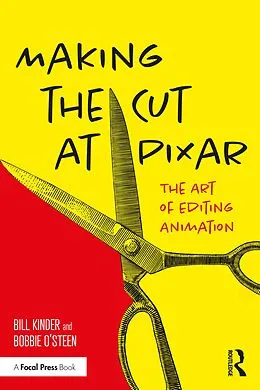 E-Book (epub) Making the Cut at Pixar von Bill Kinder, Bobbie O'Steen