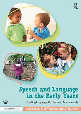 eBook (epub) Speech and Language in the Early Years de Becky Poulter Jewson, Rebecca Skinner