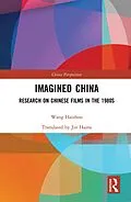 E-Book (pdf) Imagined China von Wang Haizhou