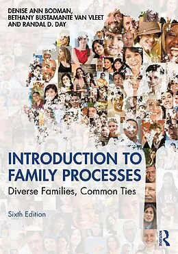 E-Book (pdf) Introduction to Family Processes von Denise Ann Bodman, Bethany Bustamante van Vleet, Randal D. Day