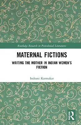 E-Book (pdf) Maternal Fictions von Indrani Karmakar