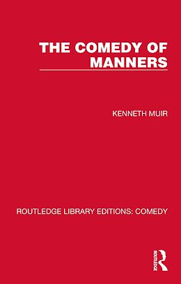 eBook (epub) The Comedy of Manners de Kenneth Muir