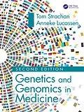 E-Book (pdf) Genetics and Genomics in Medicine von Tom Strachan, Anneke Lucassen