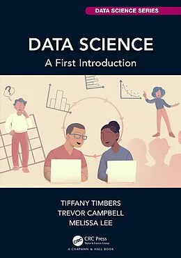 E-Book (epub) Data Science von Tiffany Timbers, Trevor Campbell, Melissa Lee