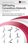 ePUB Self-Healing Cementitious Materials von Ghasan Fahim Huseien, Iman Faridmehr, Mohammad Hajmohammadian Baghban