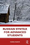 E-Book (pdf) Russian Syntax for Advanced Students von Marina Rojavin