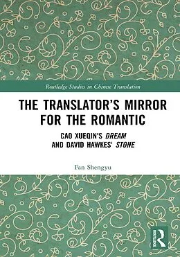 E-Book (pdf) The Translator's Mirror for the Romantic von Fan Shengyu