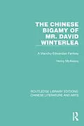 E-Book (pdf) The Chinese Bigamy of Mr. David Winterlea von Henry McAleavy