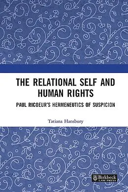 E-Book (pdf) The Relational Self and Human Rights von Tatiana Hansbury
