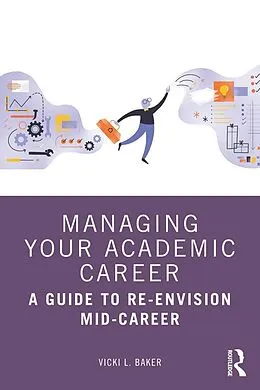 E-Book (pdf) Managing Your Academic Career von Vicki L. Baker