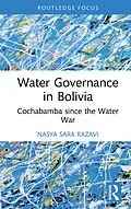 E-Book (pdf) Water Governance in Bolivia von Nasya Sara Razavi