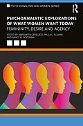 E-Book (pdf) Psychoanalytic Explorations of What Women Want Today von 