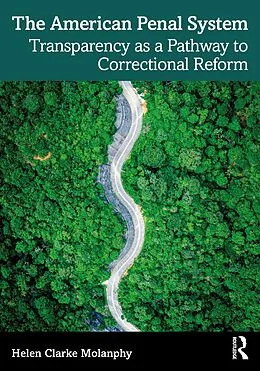 E-Book (epub) The American Penal System von Helen Clarke Molanphy