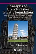E-Book (pdf) Analysis of Structures on Elastic Foundation von Levon G. Petrosian