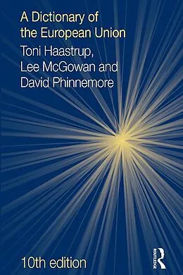 E-Book (pdf) A Dictionary of the European Union von Toni Haastrup