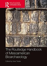 eBook (pdf) The Routledge Handbook of Mesoamerican Bioarchaeology de 
