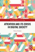 E-Book (pdf) Attention and its Crisis in Digital Society von Enrico Campo