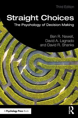 E-Book (pdf) Straight Choices von Ben R. Newell, David A. Lagnado, David R. Shanks