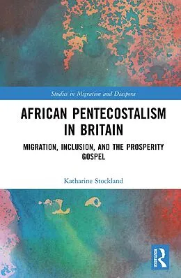 E-Book (epub) African Pentecostalism in Britain von Katharine Stockland